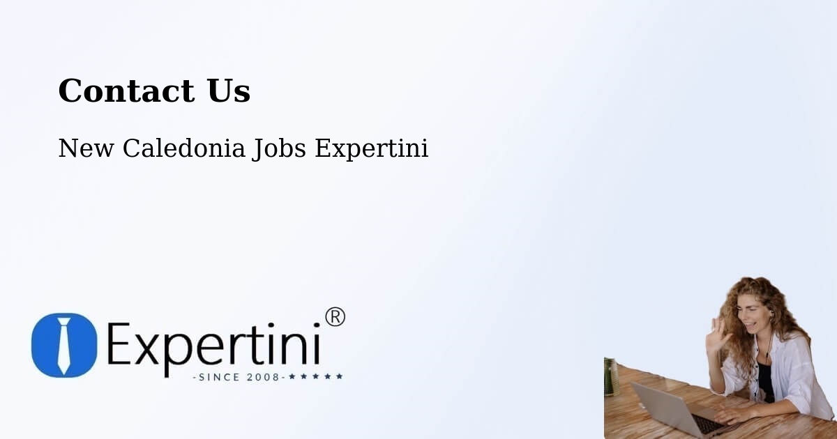 Contact Expertini – Banout - New Caledonia Jobs Expertini