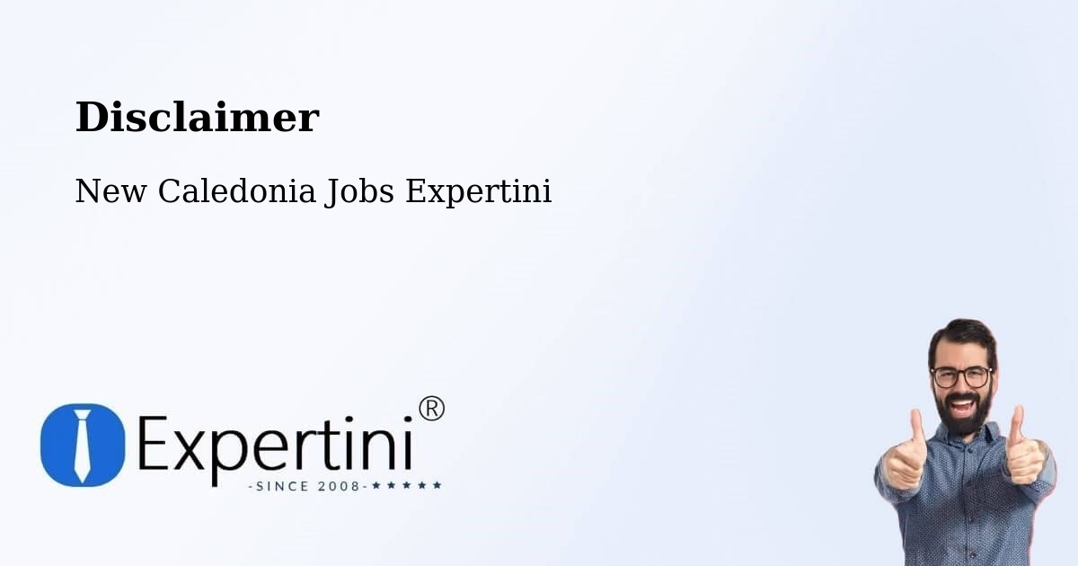 Disclaimer – Banout - New Caledonia Jobs Expertini