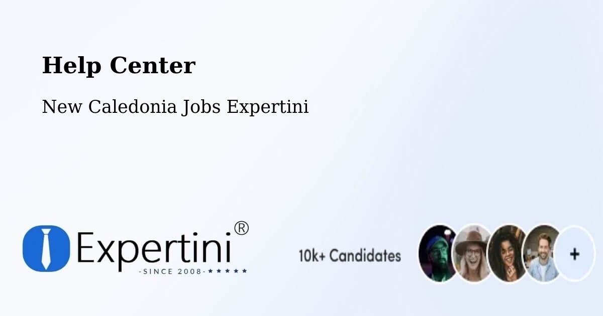 Help Center – Banout - New Caledonia Jobs Expertini